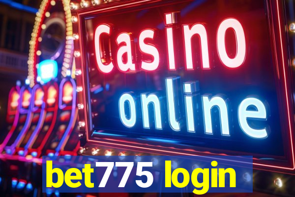 bet775 login